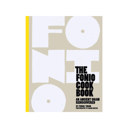 THE FONIO COOKBOOK