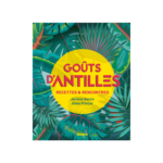 GOÛTS D'ANTILLES